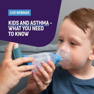 Kids and Asthma - What You Need to Know FREE Webinar